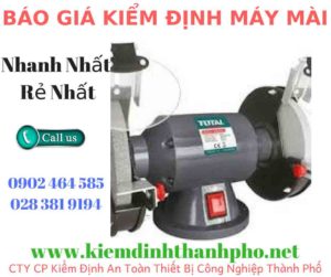 Hình ảnh kiểm định máy mài