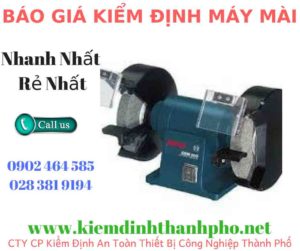 Hình ảnh kiểm định máy mài