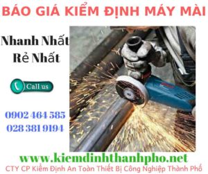 Hình ảnh kiểm định máy mài