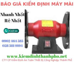 Hình ảnh kiểm định máy mài