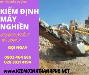 Hình ảnh kiểm định máy nghiền