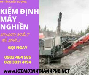 Hình ảnh kiểm định máy nghiền