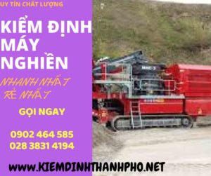 Hình ảnh kiểm định máy nghiền