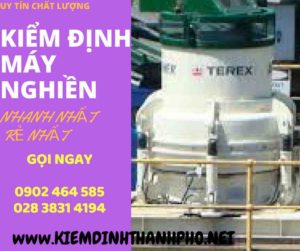 Hình ảnh kiểm định máy nghiền