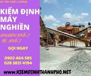 Hình ảnh kiểm định máy nghiền