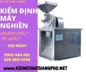 Hình ảnh kiểm định máy nghiền