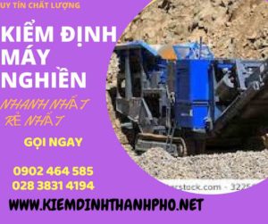 Hình ảnh kiểm định máy nghiền