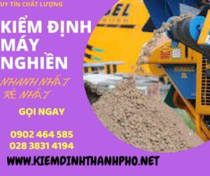 Hình ảnh kiểm định máy nghiền