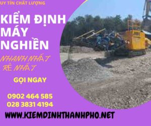 Hình ảnh kiểm định máy nghiền