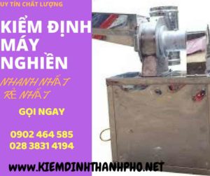 Hình ảnh kiểm định máy nghiền