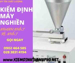 Hình ảnh kiểm định máy nghiền