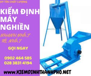 Hình ảnh kiểm định máy nghiền