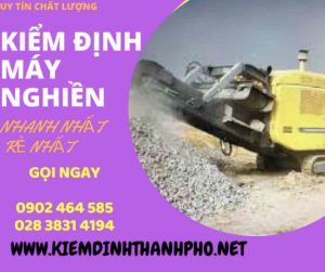 Hình ảnh kiểm định máy nghiền