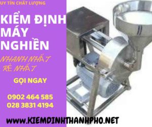 Hình ảnh kiểm định máy nghiền