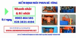 Hình ảnh kiểm định máy phun bê tông