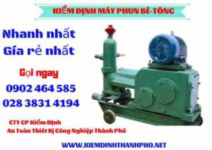 Hình ảnh kiểm định máy phun bê tông