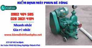 Hình ảnh kiểm định máy phun bê tông