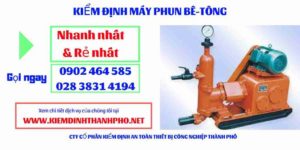 Hình ảnh kiểm định máy phun bê tông