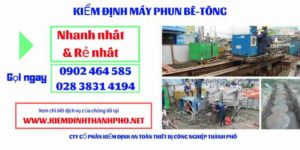 Hình ảnh kiểm định máy phun bê tông