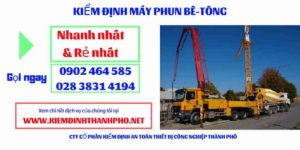 Hình ảnh kiểm định máy phun bê tông