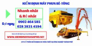 Hình ảnh kiểm định máy phun bê tông