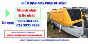 Hình ảnh kiểm định máy phun bê tông