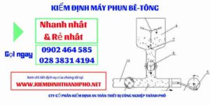 Hình ảnh kiểm định máy phun bê tông