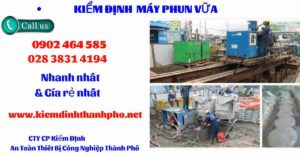 Hình ảnh kiểm định máy phun vữa