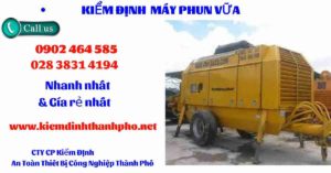 Hình ảnh kiểm định máy phun vữa