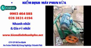 Hình ảnh kiểm định máy phun vữa