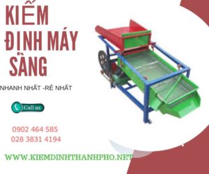 Hình ảnh kiểm định máy sàng