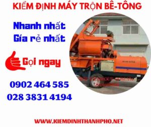 Hình ảnh kiểm định máy trộn bê tông