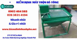 Hình ảnh kiểm định máy trộn bê tông