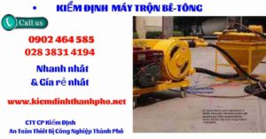 Hình ảnh kiểm định máy trộn bê tông