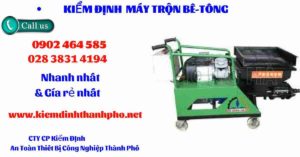 Hình ảnh kiểm định máy trộn bê tông