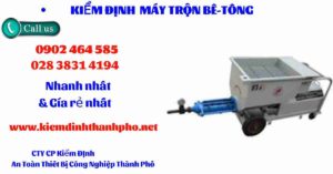 Hình ảnh kiểm định máy trộn bê tông