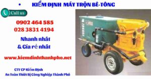 Hình ảnh kiểm định máy trộn bê tông