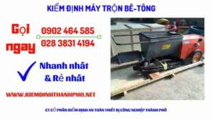 Hình ảnh kiểm định máy trộn bê tông