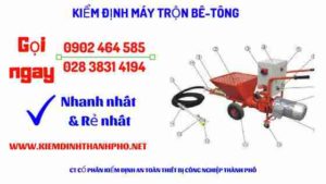 Hình ảnh kiểm định máy trộn bê tông