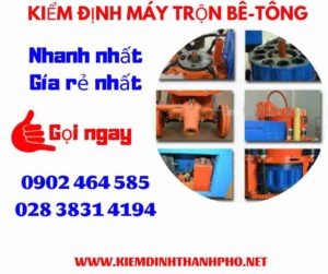 Hình ảnh kiểm định máy trộn bê tông