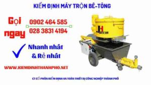 Hình ảnh kiểm định máy trộn bê tông