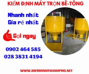 Hình ảnh kiểm định máy trộn bê tông