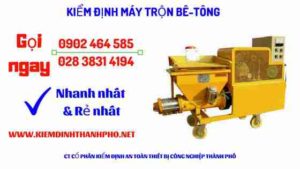 Hình ảnh kiểm định máy trộn bê tông