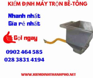 Hình ảnh kiểm định máy trộn bê tông