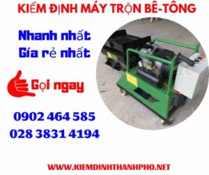 Hình ảnh kiểm định máy trộn bê tông