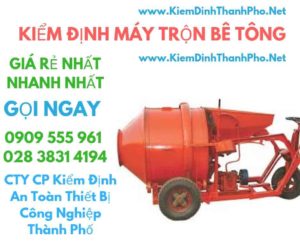 hình ảnh kiểm định máy trộn bê tông