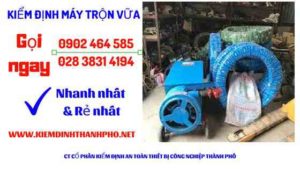 Hình ảnh kiểm định máy trộn vữa