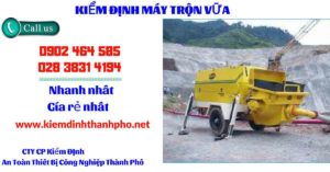 Hình ảnh kiểm định máy trộn vữa