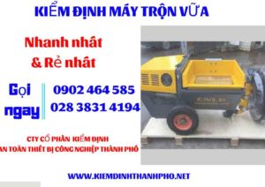 Hình ảnh kiểm định máy trộn vữa