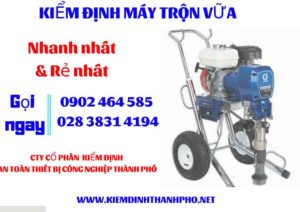 Hình ảnh kiểm định máy trộn vữa